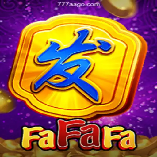 Exploring FaFaFa: A Thrilling Game Experience in 777AA.com Oficial